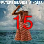 Futureislands-singlesalbum